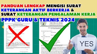 PANDUAN LENGKAP MENGISI SURAT KETERANGAN AKTIF BERKERJA DAN SURAT PENGALAMAN KERJA PPPK TAHUN 2024 [upl. by Allenaj]