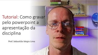 Como gravar vídeos direto do powerpoint [upl. by Nidla]