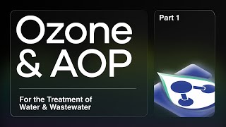 Ozone amp AOP for sewage treatment plantsIndustrial Wastewater Ozonation amp Advanced Oxidation Process [upl. by Ikeda787]