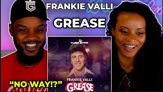 🎵 Frankie Valli  Grease REACTION [upl. by Malachy]