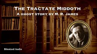 The Tractate Middoth  A Ghost Story by M R James  A Bitesized Audio Production [upl. by Eytak]