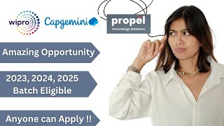 Bulk Hiring  Wipro Capgemini amp Propel Off Campus Drive  Batch  2023 2024 2025  Apply Now [upl. by Downs]