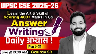 UPSC Mains Answer Writing  Learn the Art amp Skill of Scoring 400 Marks in GS by Gaurav Sir 21 [upl. by Stucker621]