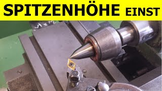 Lageabweichungen amp Spitzenhöhe einstellen Drehmeißel Zentrieren [upl. by Anayaran11]