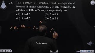 The number of structural and configurational isomers of bromo compound C5H9Br formed by the ad [upl. by Nitsir]