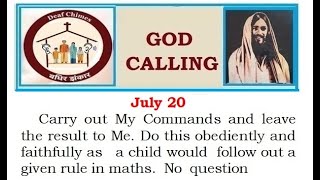 GOD CALLING JULY 20 BIBLE EDUCATIONAL religion biblestudy signlanguage deaf community ISL [upl. by Eidob]