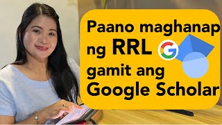 Paano maghanap ng RRL gamit ang Google Scholar [upl. by Secor]