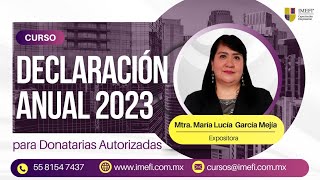 Curso Declaración Anual 2023 para Donatarias Autorizadas [upl. by Tomi795]