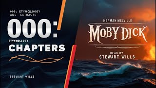 Moby Dick  Audiobook  Chapter 000  Etymology and Extracts  Read by Stewart Wills [upl. by Mcquade]