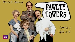 Fawlty Towers Watch Along Series 1  Ep 46 [upl. by Nellaf390]