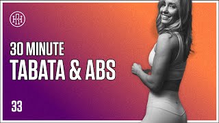 30 MIN Tabata amp Abs  HR12WEEK EXPRESS  Day 33 [upl. by Hserus]