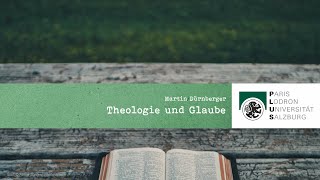 Theologie und Glaube  Einheit Vernünftig sein [upl. by Ssitruc487]