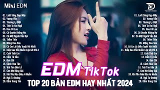 Lướt Sóng Đạp Mây Remix ♫ Top 15 Bản EDM Tiktok Gây Nghiện  BXH Nhạc Trẻ Remix Hot Trend Triệu View [upl. by Bonnice339]