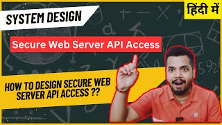 Design Secure Web Server API Access  How to Design Secure Web Server API Access for Your Website [upl. by Yesrej]