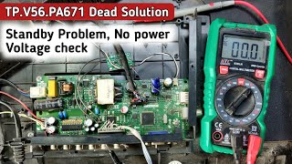 TPV56PA671 dead solution  Tpv56pa671 standby problem  24quot led Modharbord All Voltage check [upl. by Anasus]