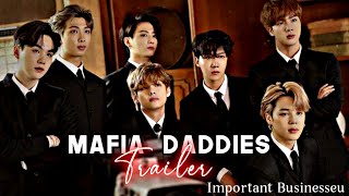 Read Description  BTS FF  Mafia Daddies  Trailer [upl. by Gannie]