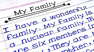 Essay on my family in English my family essay writing my family essay [upl. by Marfe]