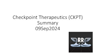 Checkpoint Therapeutics CKPT Summary 09Sep2024 [upl. by Aihsal]