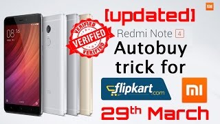 Updated AutobuyTrickTips To Buy Redmi Note 4 Easily  29th March [upl. by Neelloc554]