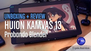 UNBOXING  REVIEW HUION KAMVAS 13  Probando Blender [upl. by Omik394]