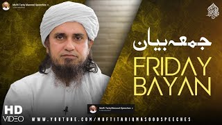 Friday Bayan 15122023  Mufti Tariq Masood Speeches 🕋 [upl. by Llehctim]