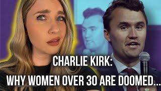 Charlie Kirks SHOCKING Take on Aging Women 2024 [upl. by Eneleahs]