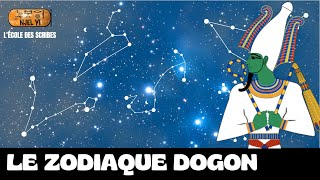 LE ZODIAQUE DOGON [upl. by Aloysia]