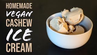 Homemade Vegan Cashew Ice Cream [upl. by Young]