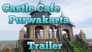 CASTLE CAFE PURWAKARTA  Official Trailer Yulie Channel [upl. by Valiant]