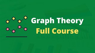 Graph theory full course for Beginners [upl. by Gabey]