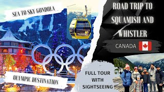 Squamish and Whistler Canada Sea to Sky Gondola amp Olympic Destination [upl. by Erodavlas]