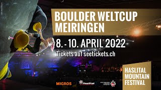 Boulder World Cup Meiringen 2022 [upl. by Sivrep975]