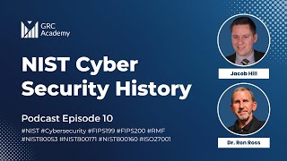 NIST Cybersecurity History with Dr Ron Ross [upl. by Chuu]