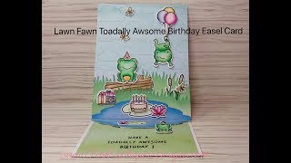 Lawn Fawn Toadally Awesome Birthday Easel Card [upl. by Nikkie]