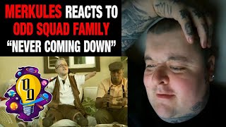 Merkules Reacts To Odd Squad Family quotNever Coming Downquot [upl. by Perlman]