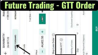 Future Trading GTT Order  Angel Broking Future Trading मे GTT Order कैसे लगाए  Order Validity [upl. by Carvey]