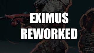 WARFRAME THE EXIMUS REWORK [upl. by Norita]