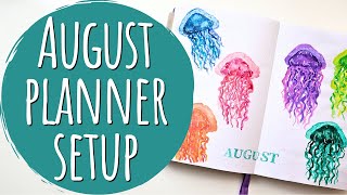 August Planner Setup  Functional amp Decorative Planning amp Watercolor Jellies 🪼 [upl. by Berri]