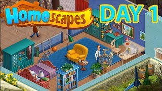 HOMESCAPES Gameplay  Android  iOS   DAY 1 Walkthrough [upl. by Yttap]