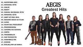 AEGIS Greatest Hits Songs Full Album  Aegis Best OPM Tagalog Love Songs Of All time [upl. by Dorrie]