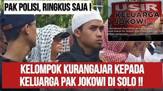 KURANGAJAR GEROMBOLAN MUKIBIN DI SOLO KEPADA PAK JOKOWI  TIDAK BISA DIBIARKAN [upl. by Zetnwahs]