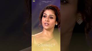 CONNECT  Nayanthara Special Interview  Anupam Kher  Vignesh Shivan  Ashwin Saravanan  Shorts [upl. by Trebla]