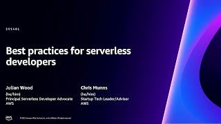 AWS reInvent 2023  Best practices for serverless developers SVS401 [upl. by Ative]