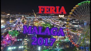 COMIENZA LA FERIA DE MALAGA 2017 [upl. by Eelaroc811]