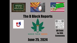 The B Block of Weed Talk News State Reports on Florida Arizona Washington Ohio amp Pennsylvania [upl. by Alegnat]