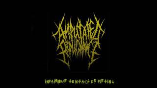 Amputated Repugnance  Infamous Tentacles Fisting  2008 Full Demo [upl. by Petigny]