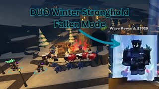 Outdated due to DJ rework How to DUO FALLEN on Winter Stronghold Tower Defense Simulator [upl. by Dasi]