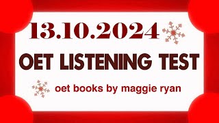 OET LISTENING TEST 13102024 maggie ryan oet oetexam oetnursing oetlisteningtest [upl. by Nylear]