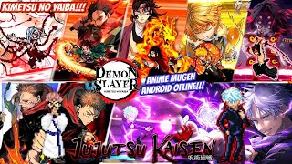 NEW UPDATE Jujutsu Kaisen Vs Demon Slayer Kimetsu no Yaiba Mugen Android Offline  Anime Mugen [upl. by Carberry]