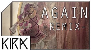 KIRA  Again ft rachie Remix Cover [upl. by Leiru]